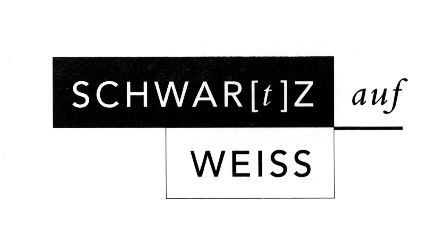 SCHWAR[t]Z auf WEISS Logo